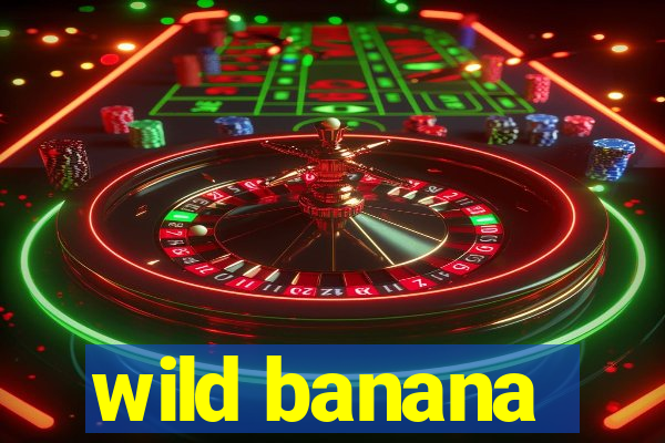 wild banana