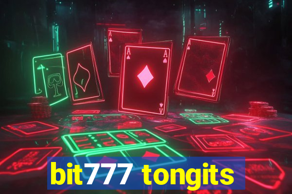 bit777 tongits