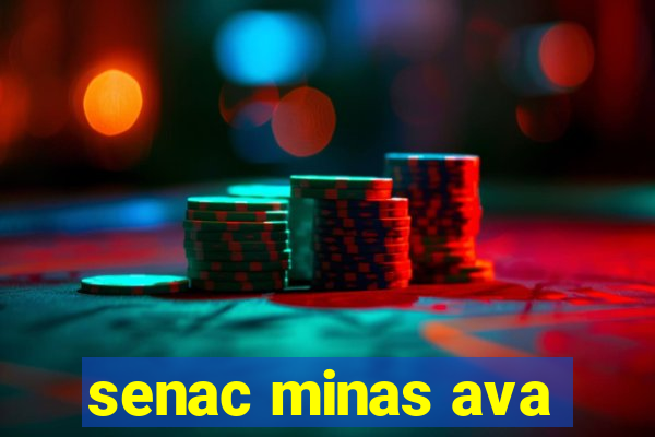 senac minas ava