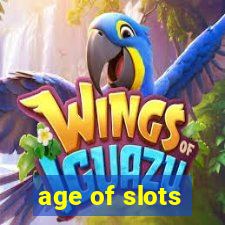 age of slots