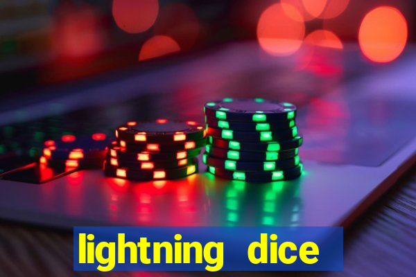 lightning dice valendo dinheiro