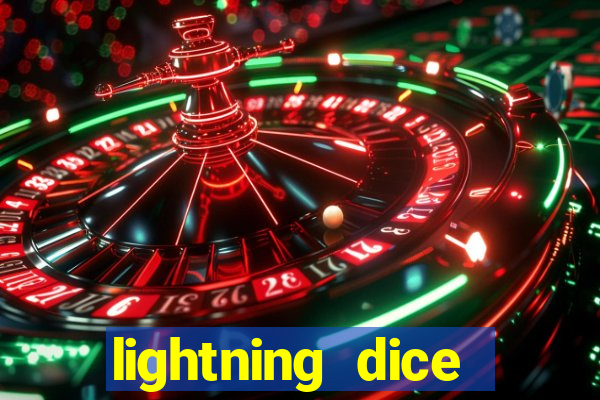 lightning dice valendo dinheiro