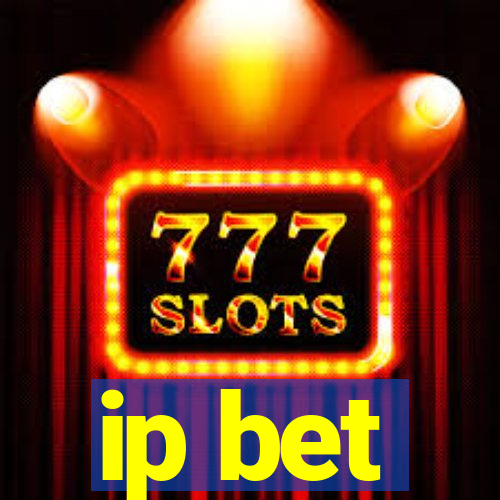 ip bet