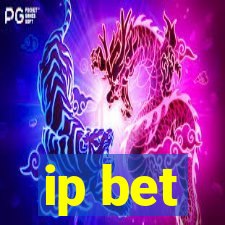 ip bet