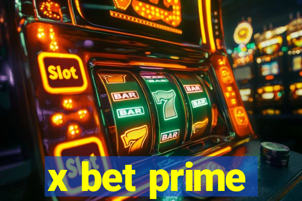 x bet prime