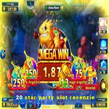 20 star party slot recenzie