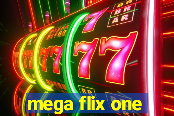 mega flix one