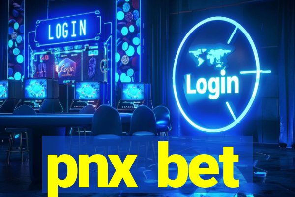 pnx bet