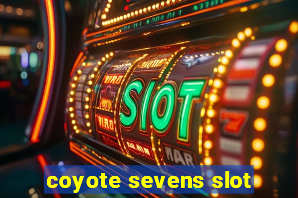 coyote sevens slot