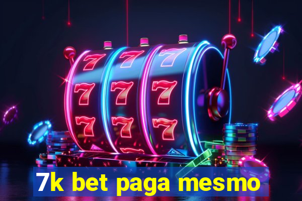 7k bet paga mesmo