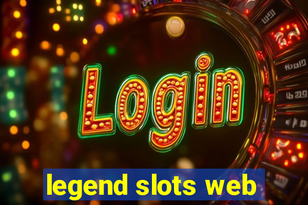 legend slots web