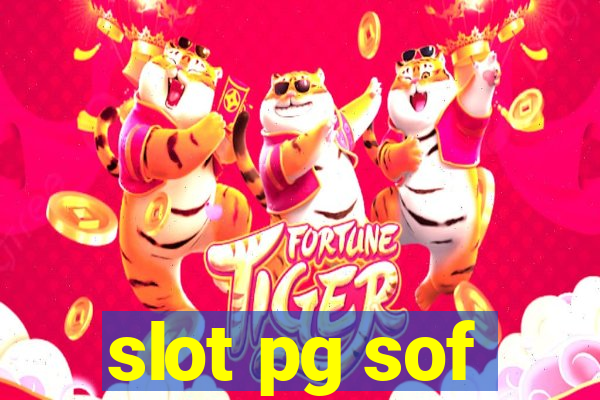 slot pg sof