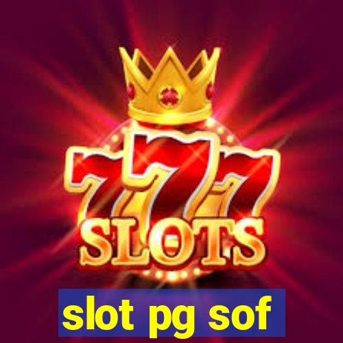 slot pg sof