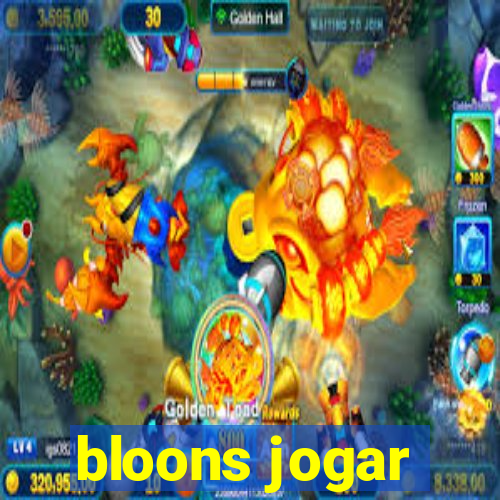 bloons jogar