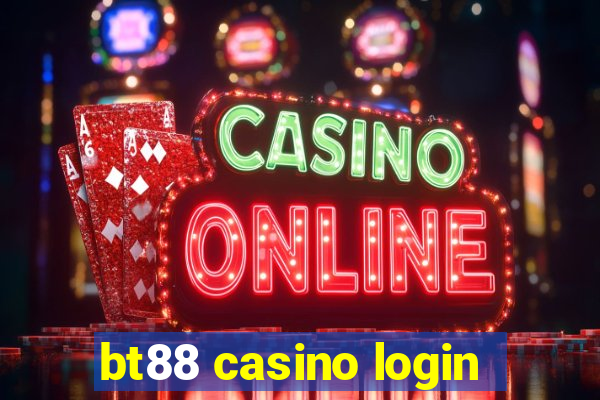 bt88 casino login