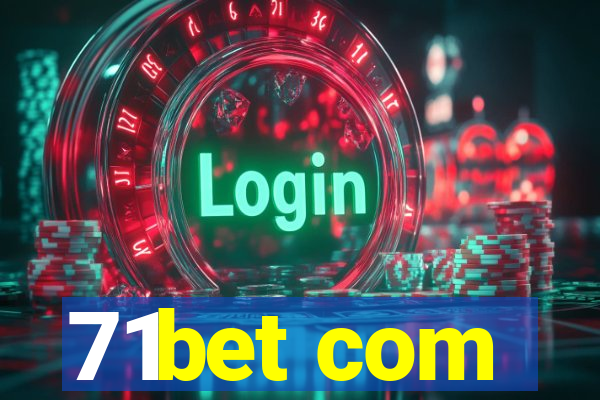 71bet com