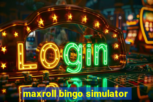 maxroll bingo simulator