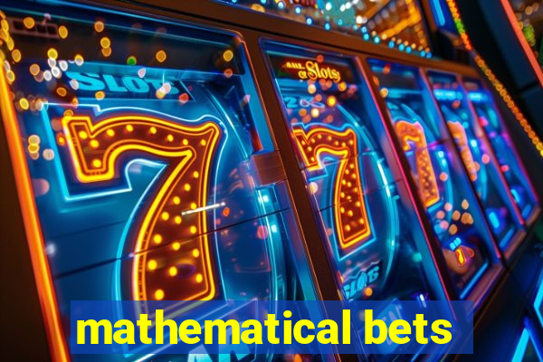 mathematical bets