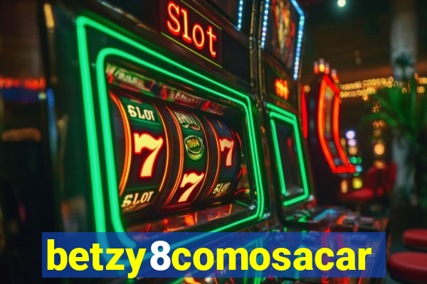 betzy8comosacar