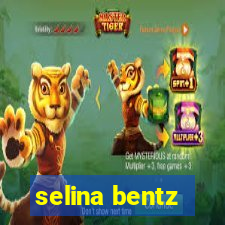 selina bentz