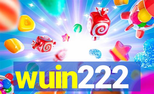 wuin222