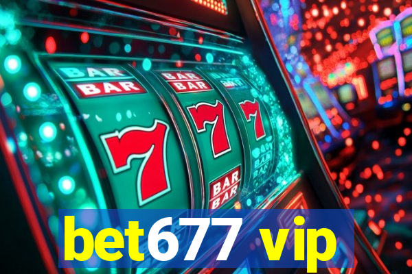 bet677 vip