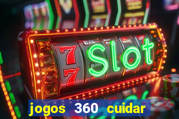 jogos 360 cuidar de bebe