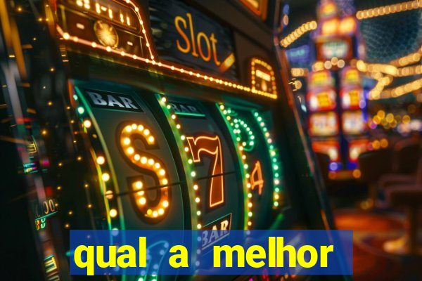 qual a melhor plataforma para jogar