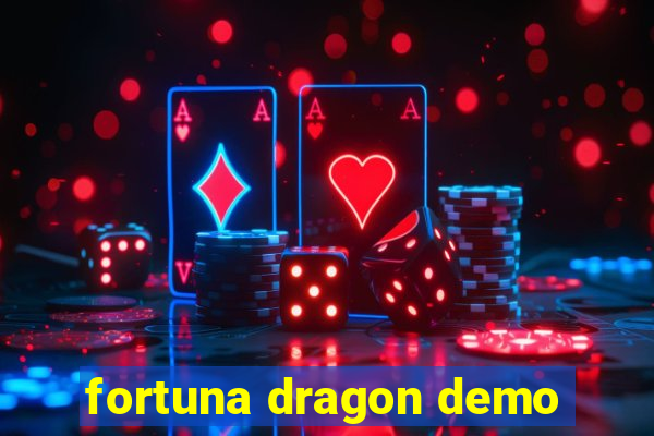 fortuna dragon demo