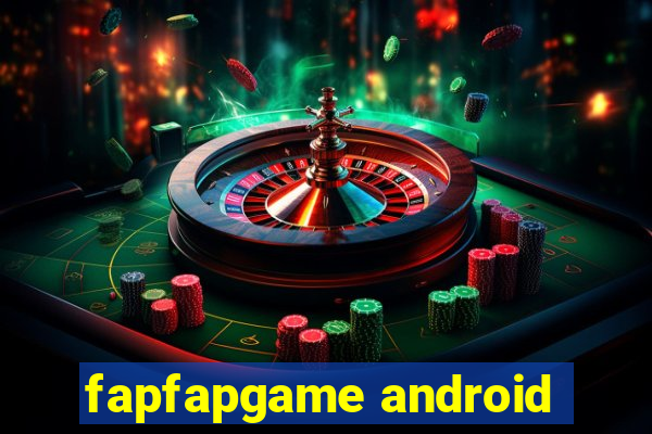 fapfapgame android