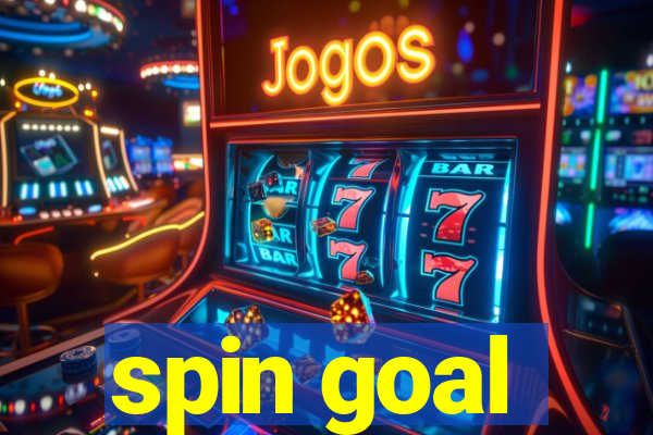 spin goal