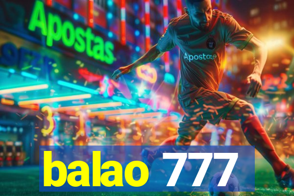 balao 777