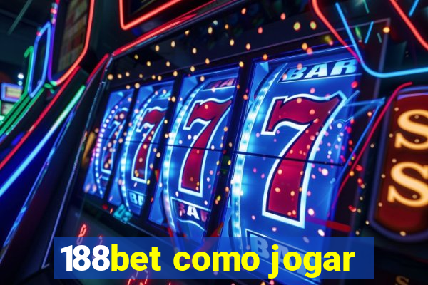 188bet como jogar