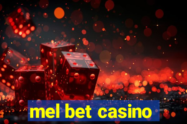 mel bet casino