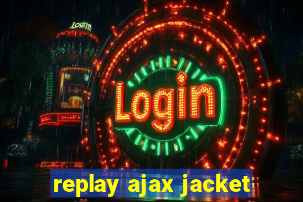 replay ajax jacket