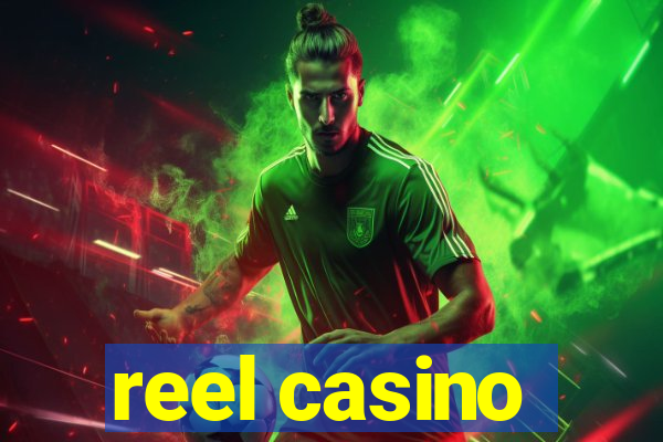 reel casino