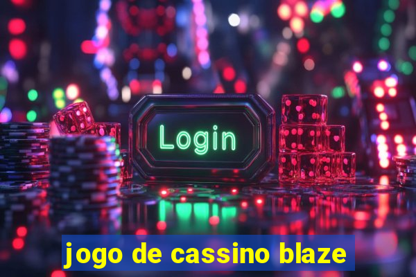 jogo de cassino blaze