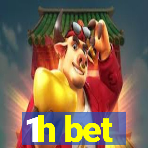 1h bet