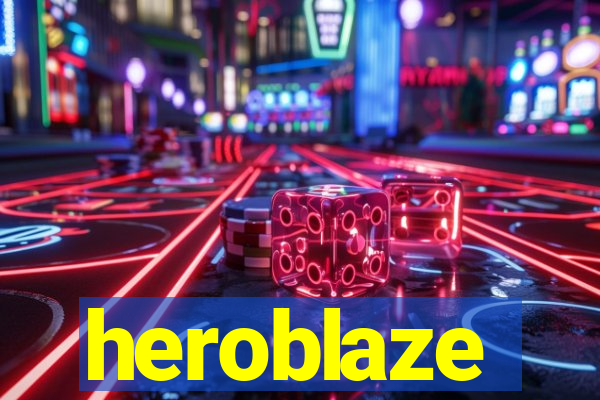 heroblaze