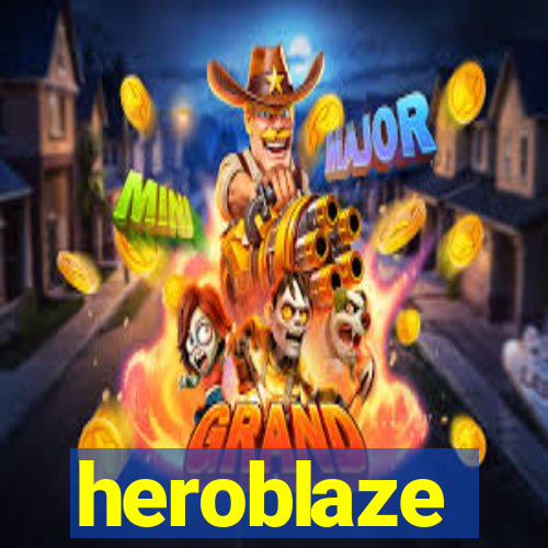 heroblaze