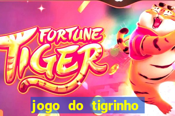 jogo do tigrinho realmente ganha dinheiro