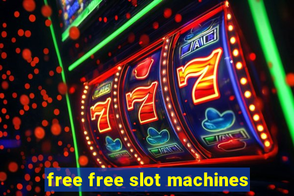 free free slot machines