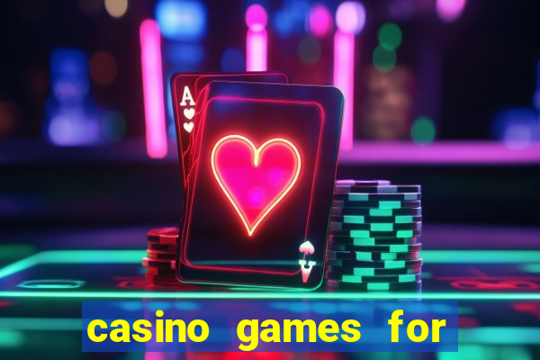 casino games for real cash