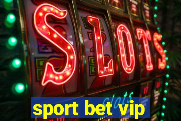 sport bet vip