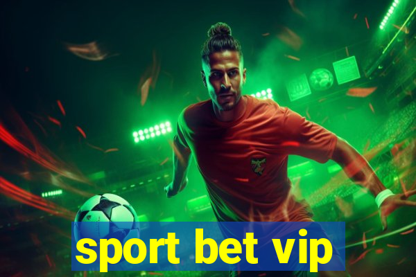 sport bet vip