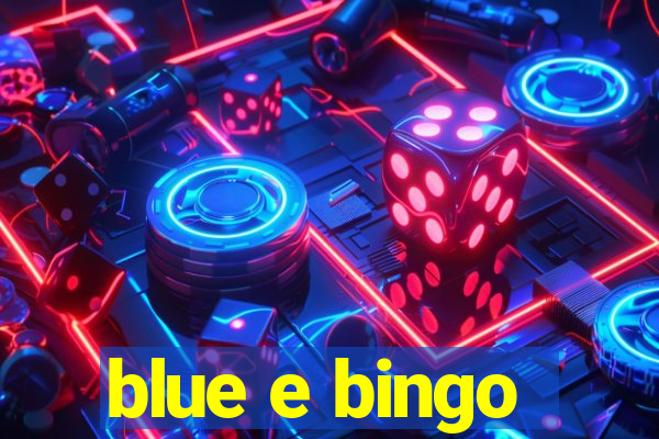 blue e bingo