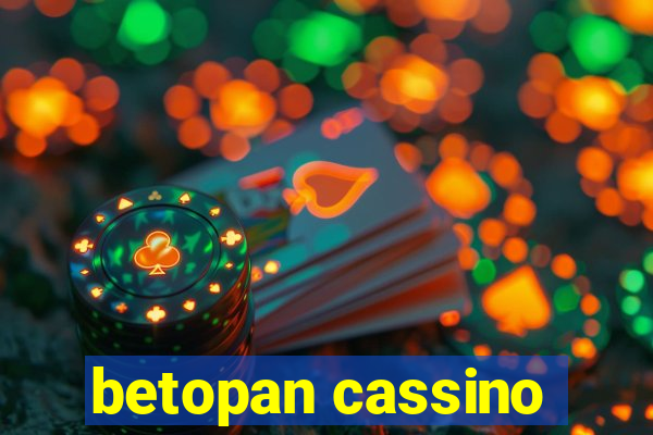 betopan cassino