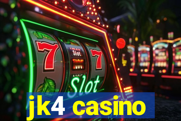 jk4 casino