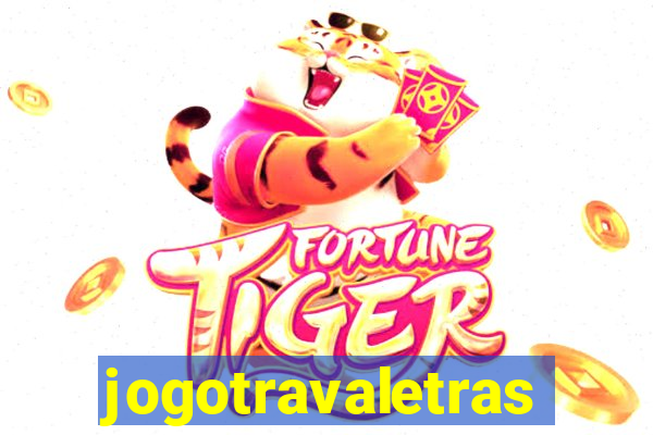 jogotravaletras