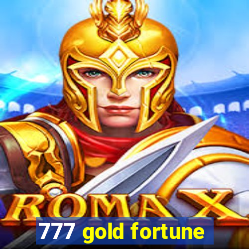 777 gold fortune